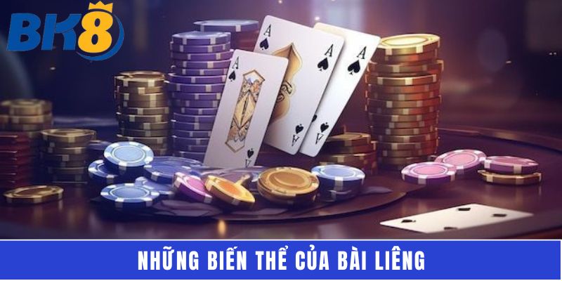 Những biến thể của bài liêng