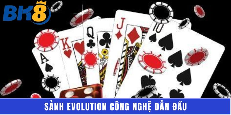 sanh evolution cong nghe dan dau